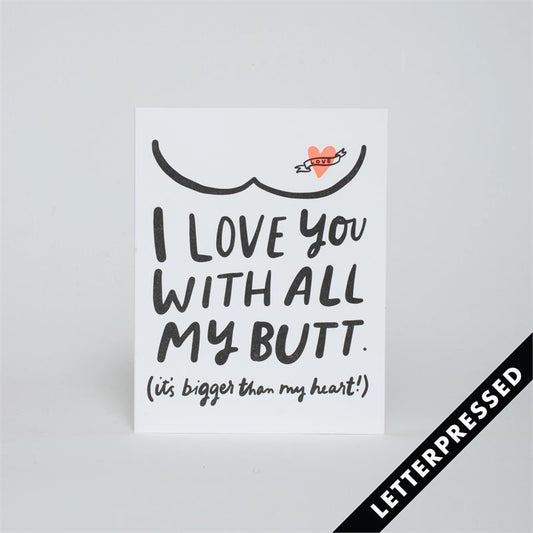 Big Love Letterpress Card